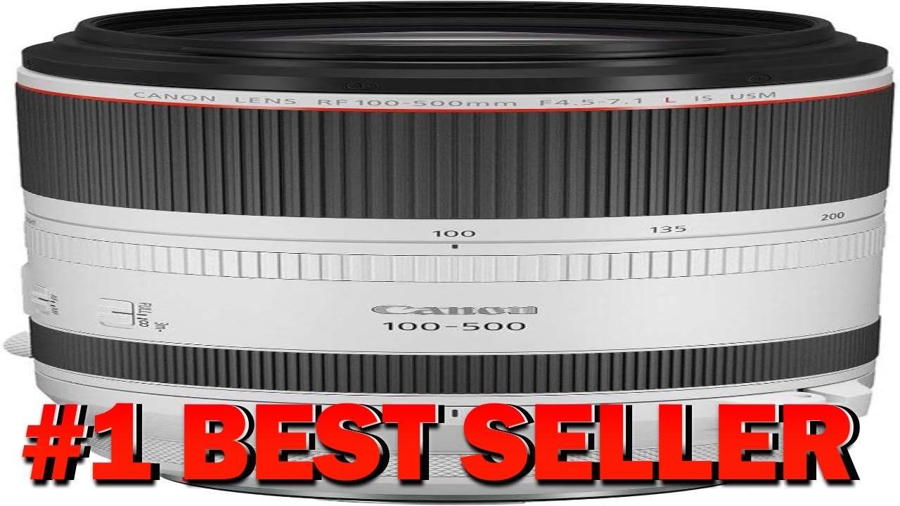 Canon RF100 500mm F4.5 7.1 L is USM Lens Super Telephoto Zoom Lens Compatible - B08C6ZRVC5