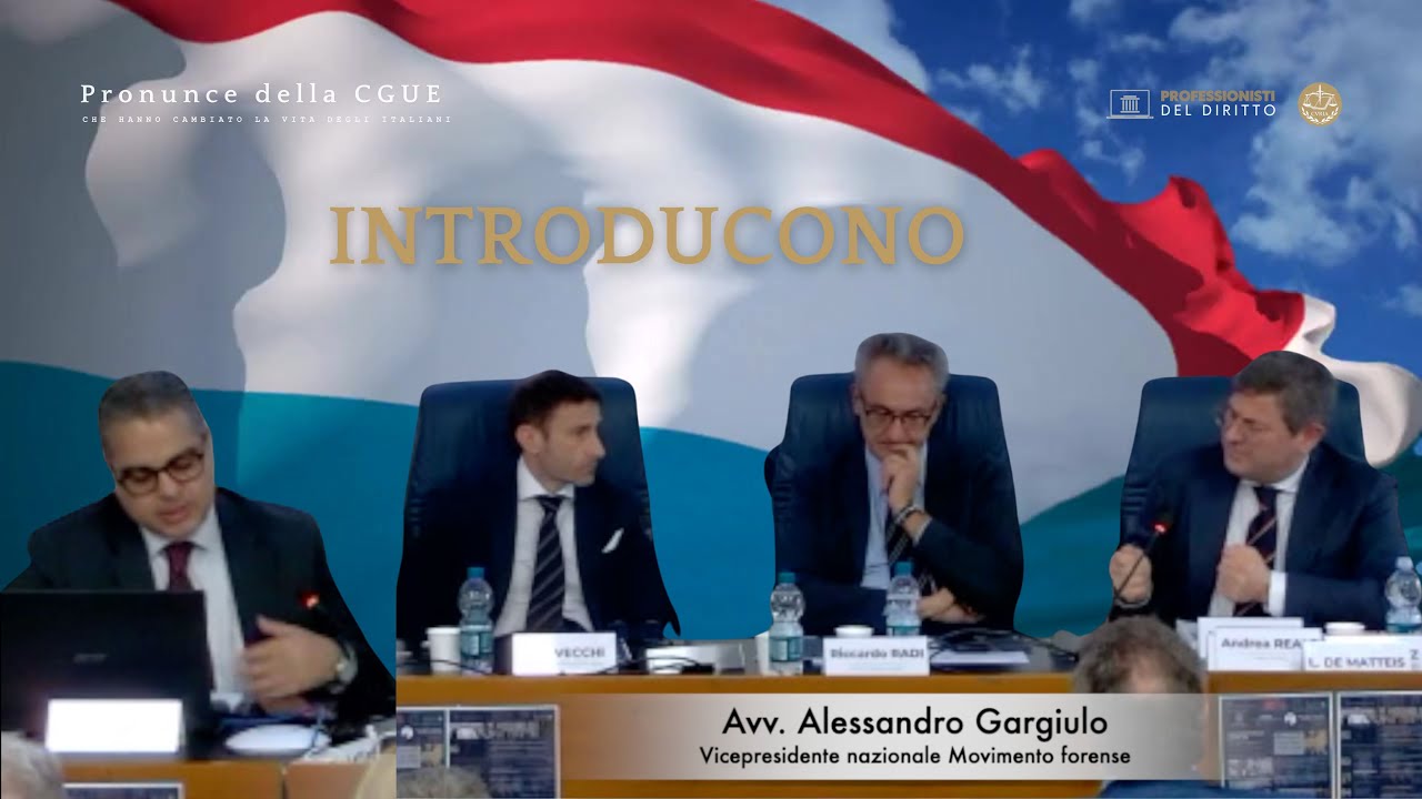 0° Pronunce della CGUE. Introduzione. Evento cultural - giuridico e formativo sulle sent. della CGUE