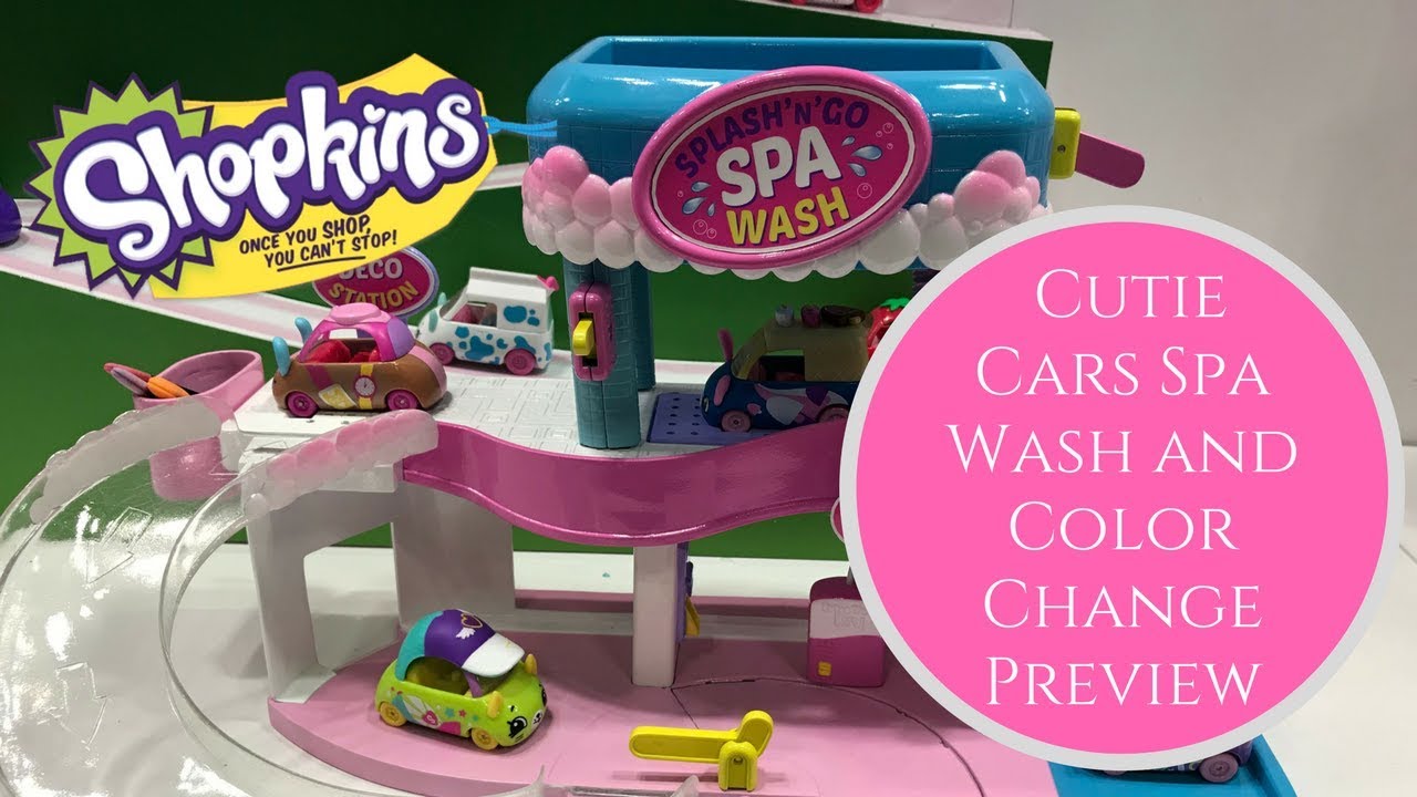 Toy Fair 2018 - Shopkins Cutie Cars Spa Wash and Color Change Preview
