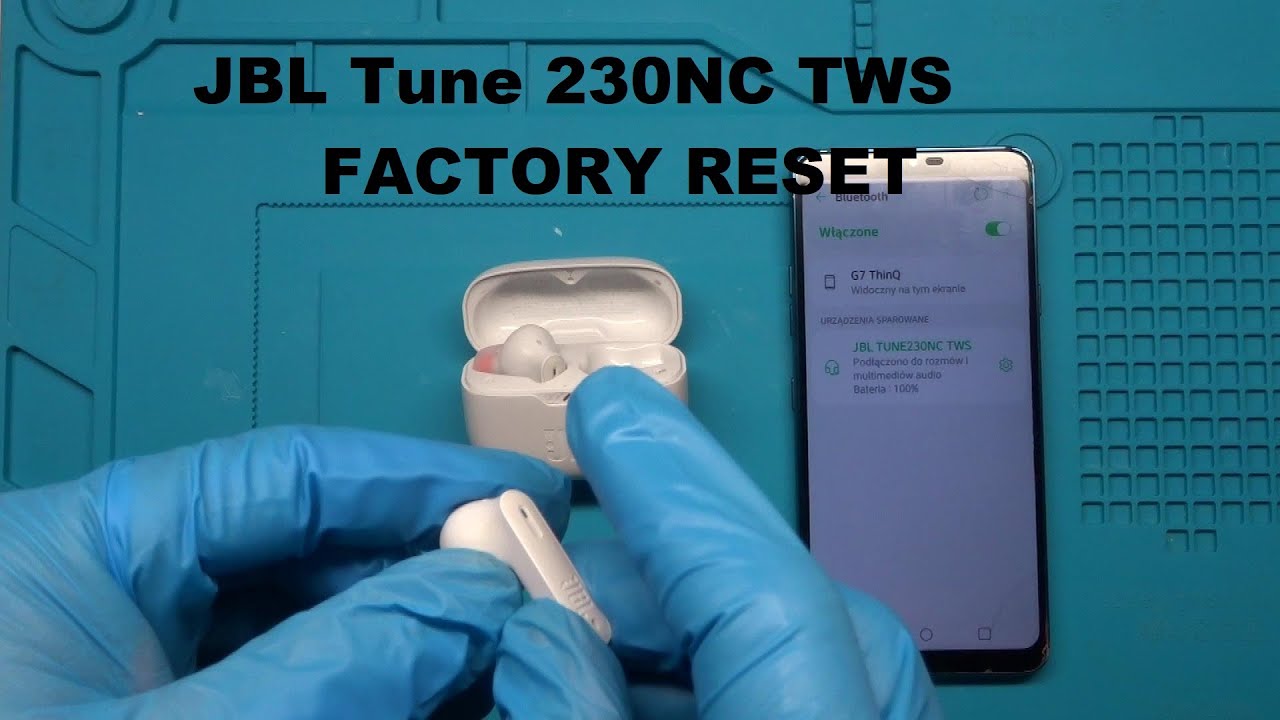 JBL Tune 230NC TWS  - FACTORY RESET