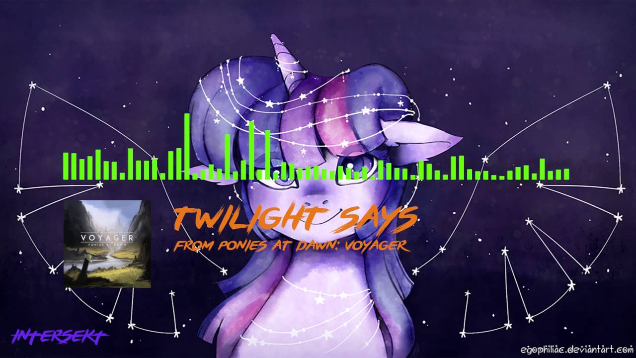 Intersekt - Twilight Says [P@D: Voyager]