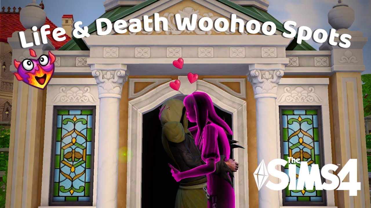 All New Life & Death Woohoo Spots | The Sims 4