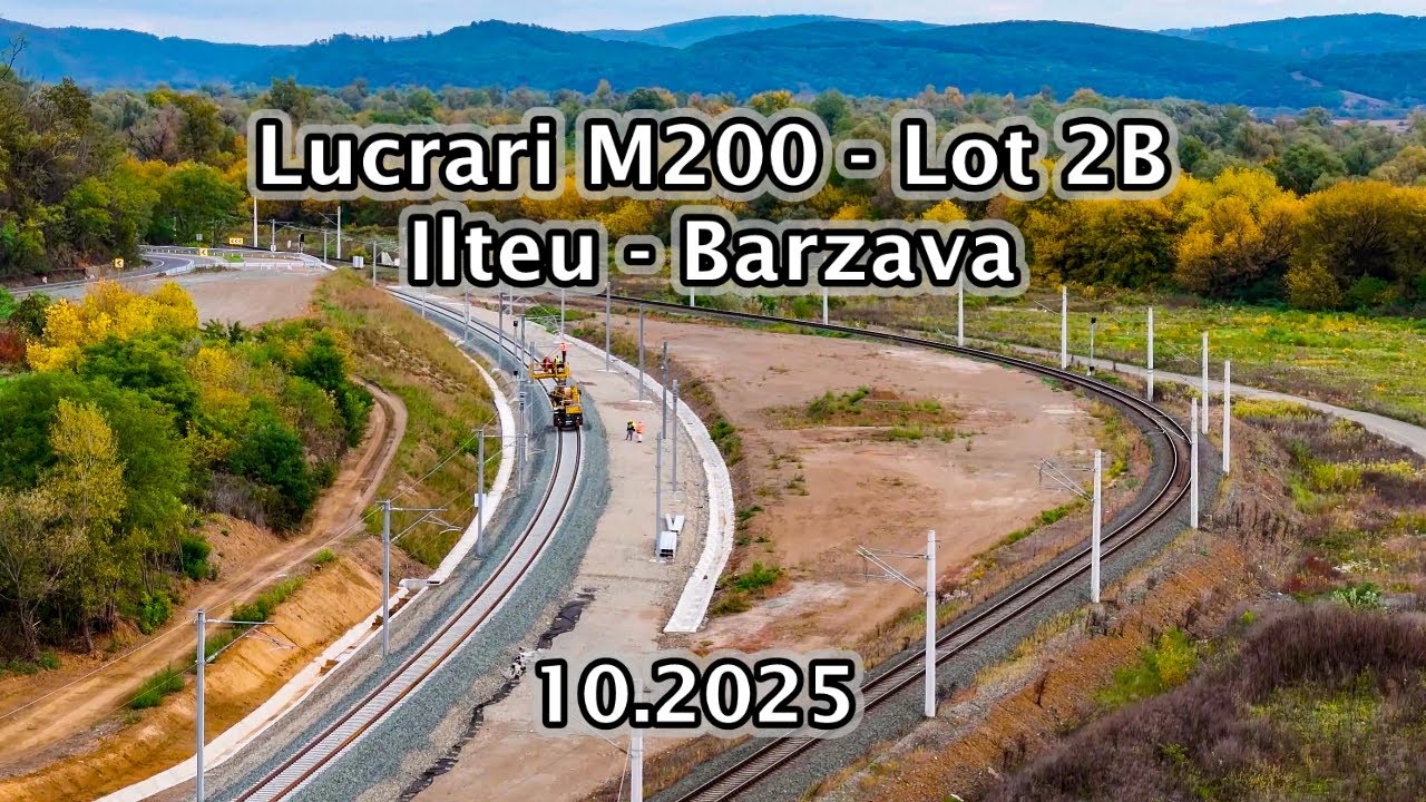 Lucrări M200 - Lot 2B - Ilteu-Bârzava - 10.2025