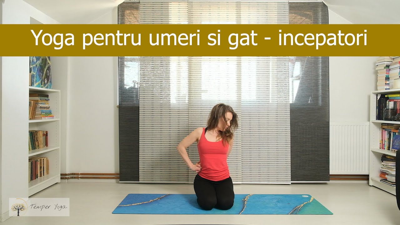 Yoga pentru umeri si gat