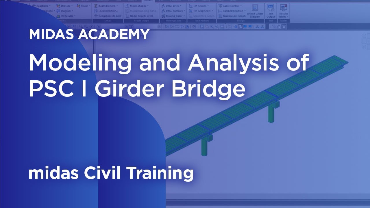 Modeling and Analysis of PSC I Girder Bridge | Bridge Design | Bridge Analysis | Civil Engineering