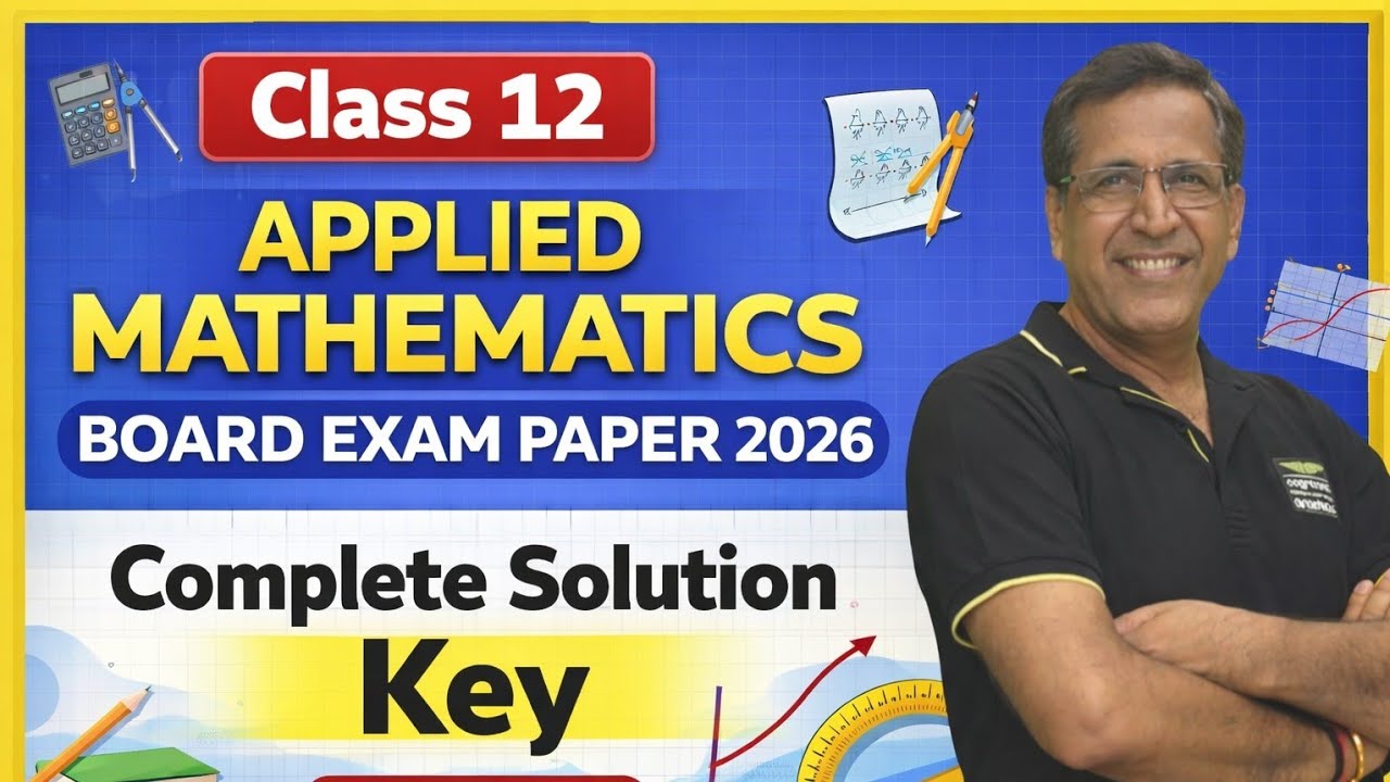 2026 Applied Mathematics Board Exam Paper Solution | Class 12 Complete Answer Key in 40 minutes |