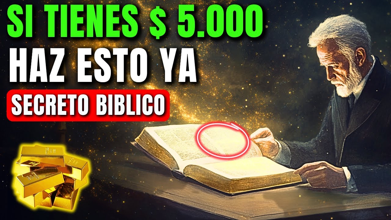 ¡SI TIENES $5,000 GUARDADOS, la BIBLIA dice que HAGAS ESTO AHORA!