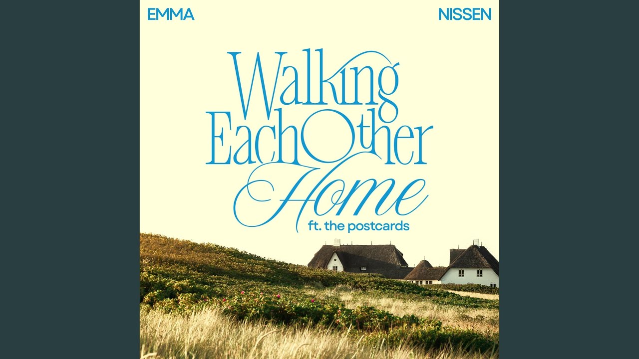 Walking Each Other Home (feat. the postcards)