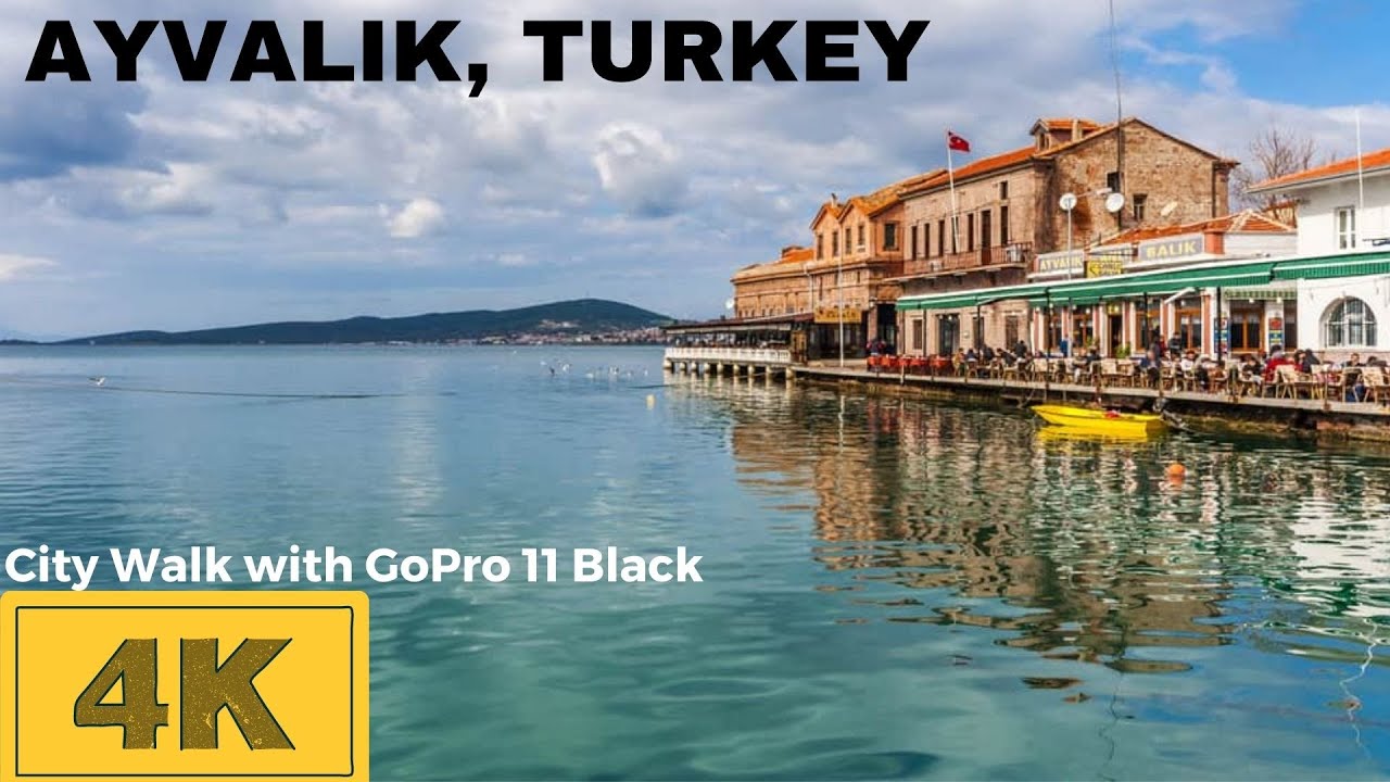 4K AYVALIK, TURKEY-A Short Walk from Seafront to Town Square