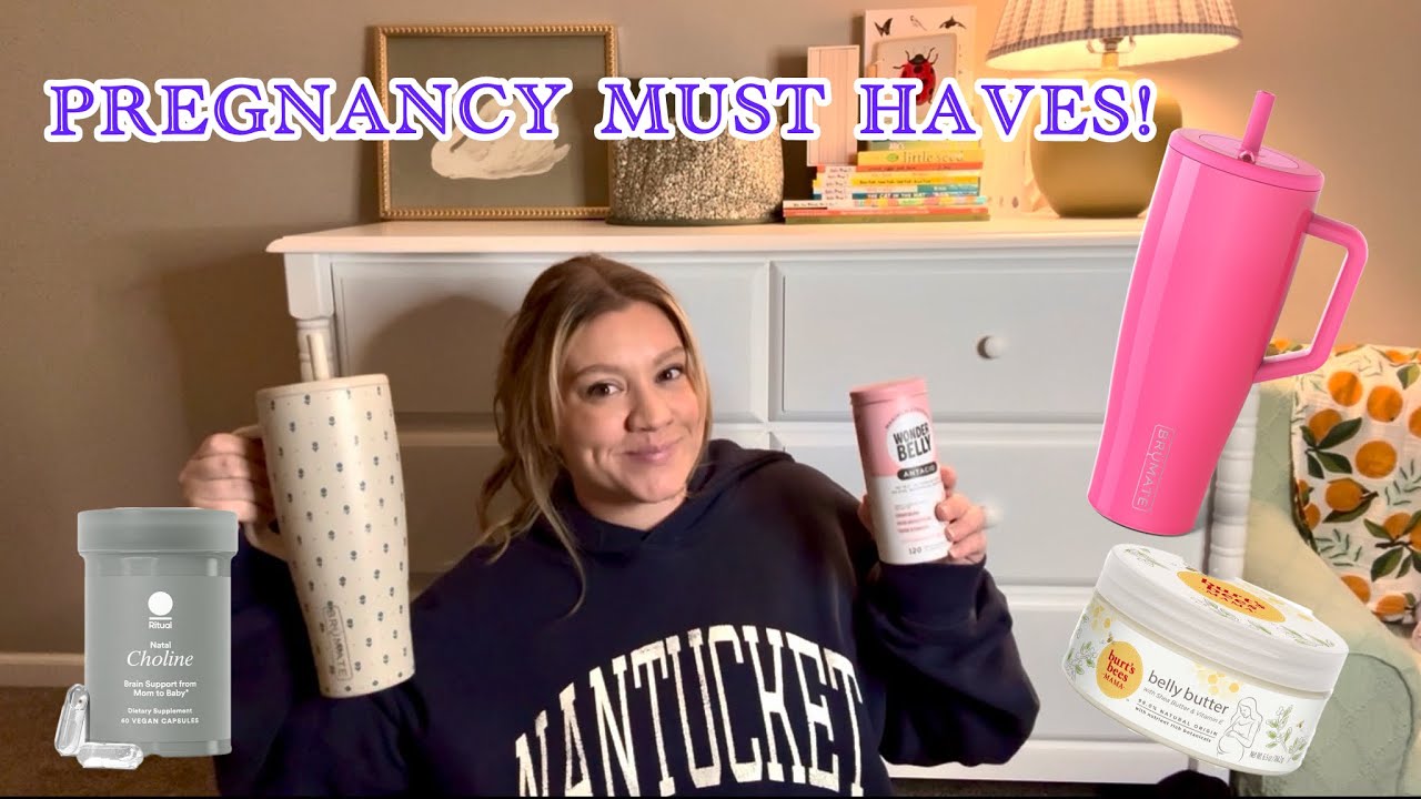 PREGNANCY MUST HAVES &bull; Second Trimester