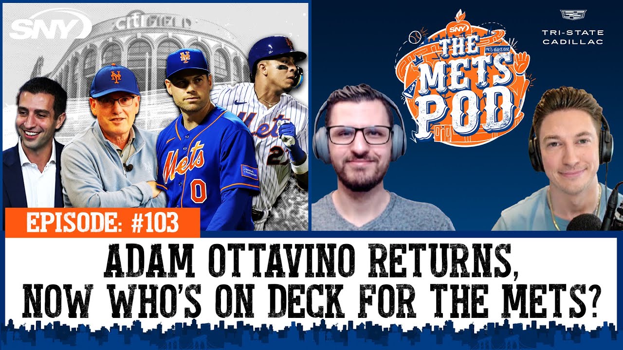 Adam Ottavino returns, the Mets look for more relief, and the DH stays in limbo | The Mets Pod | SNY