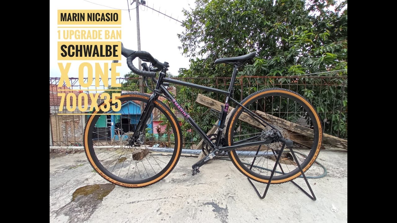 NICASIO 1 UPGRAGE : SCHWALBE X ONE 700 x 35 C BEGINI TAMPILAN NYA