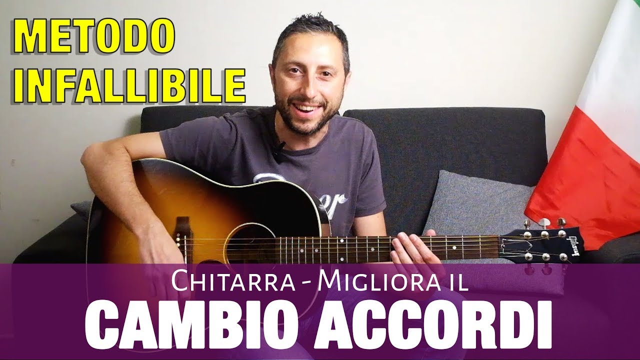 Come migliorare il Cambio Accordi con la Chitarra - Metodo infallibile