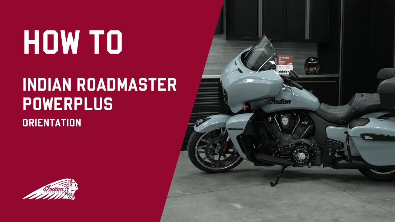 2025 Indian Roadmaster Powerplus | Orientation