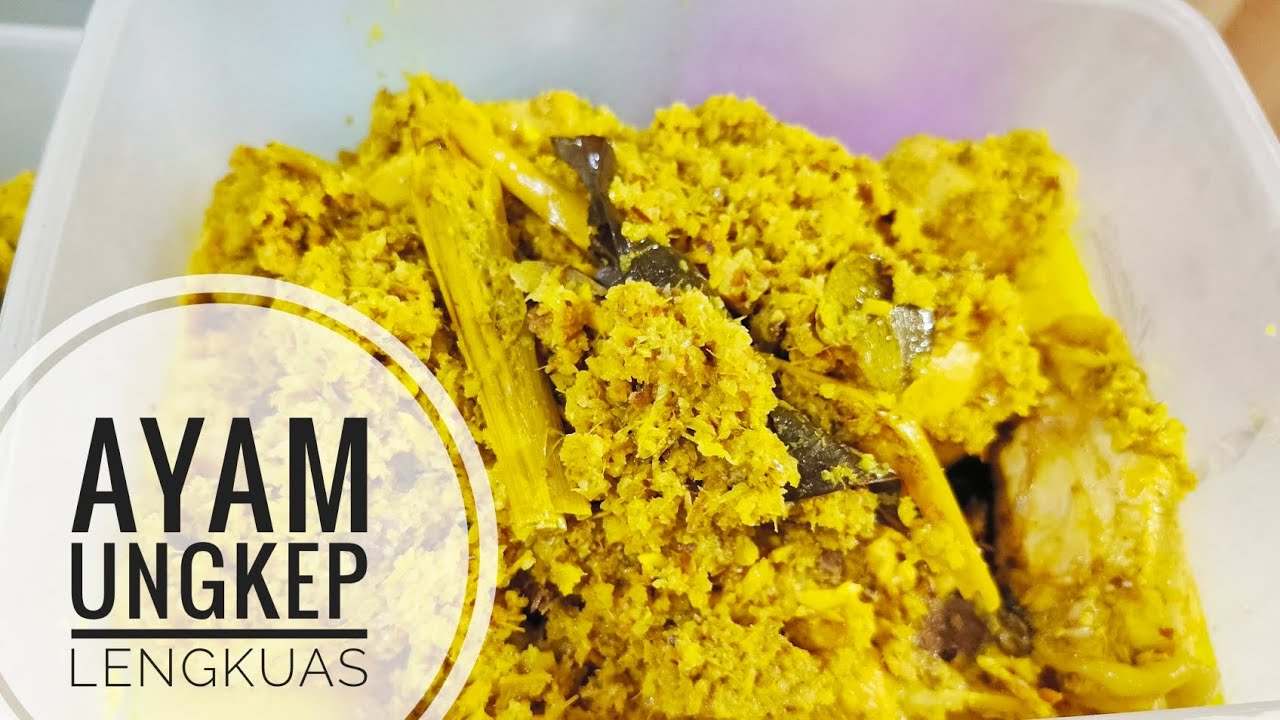 STOK MASAKAN UNTUK SAHUR : AYAM UNGKEP LENGKUAS