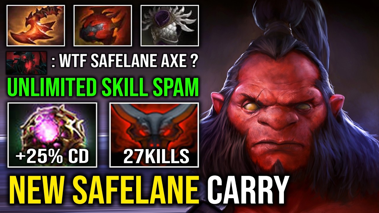 How to Play 1v5 Safelane Axe with 5K HP New Carry Max Strength Unlimited Skill Spam Dota 2