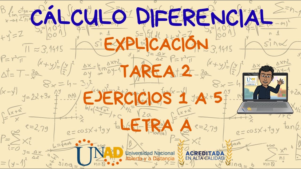 Cálculo Diferencial. Explicación Tarea 2 – Ejercicios 1 a 5