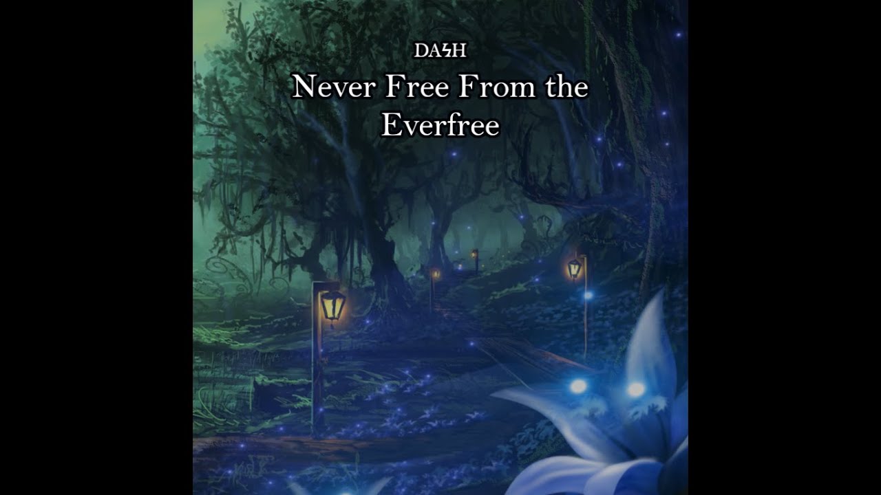DAϟH - Never Free From the Everfree [Doomcore]