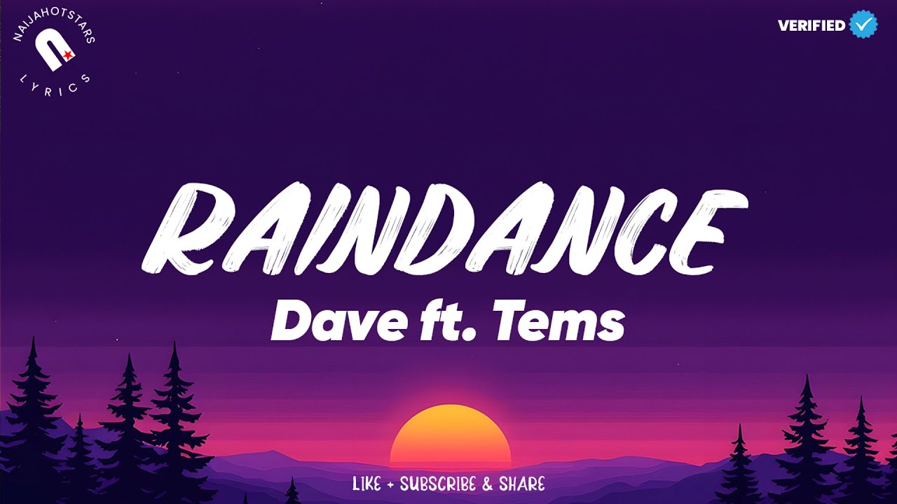 Dave & Tems - Raindance (текст песни)