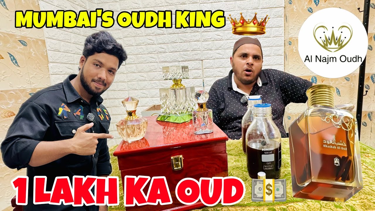 Oudh King of Mumbai||Original Oud only in Al Najm Oudh||1 Lakh ki Oud||#oud #attar #attarshop