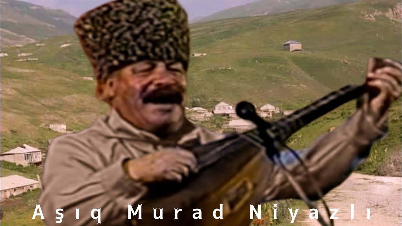 Aşıq Murad Niyazlı - “Gilənar”