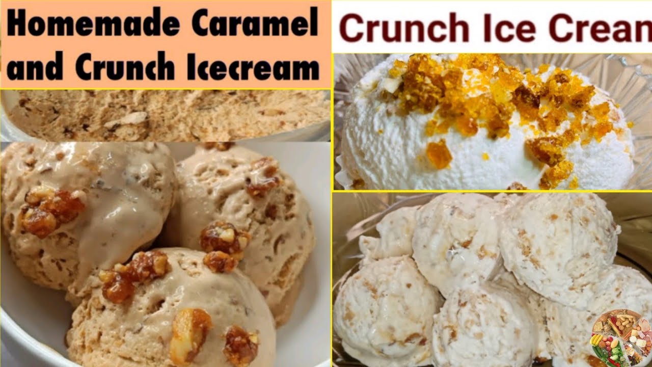 Caramel Crunch Ice Cream | Homemade Vanilla Ice Cream Recipe | Vanilla Ice Cream Recipe | Ice Cream