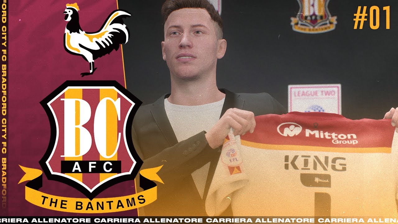 SI PARTE DA QUI! | FIFA 22 CARRIERA ALLENATORE BRADFORD CITY [#1]