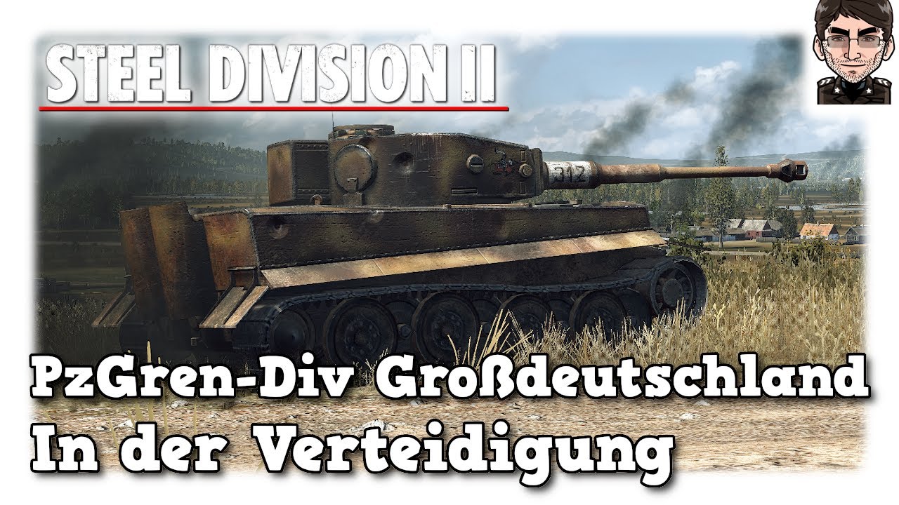 Steel Division 2 - Panzergrenadier-Division Großdeutschland - In der Verteidigung