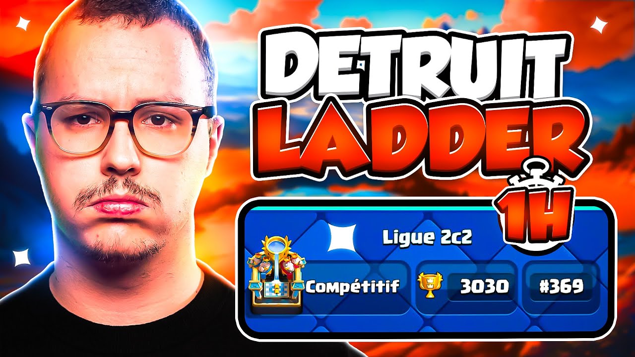 1h pour faire 3OOO elo en 2V2 ladder avec @lemonteaclashroyale !