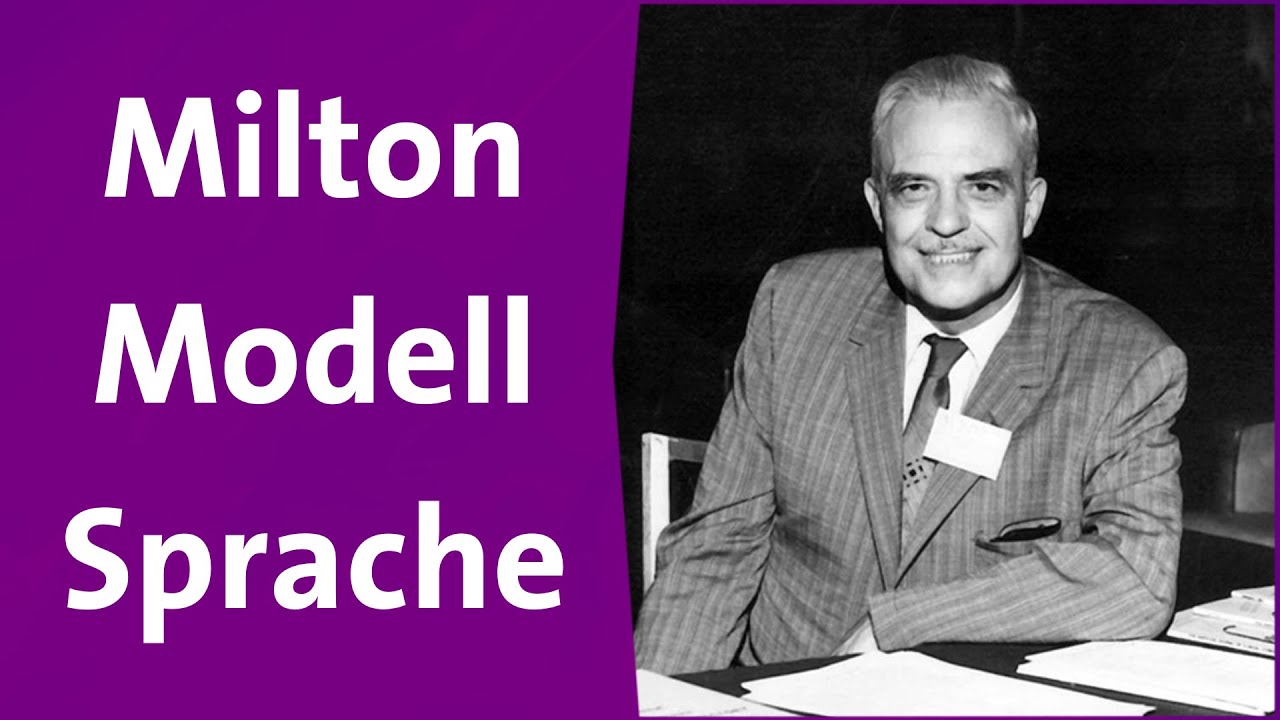 Hypnose und NLP: Milton Modell - die Sprache der Trance