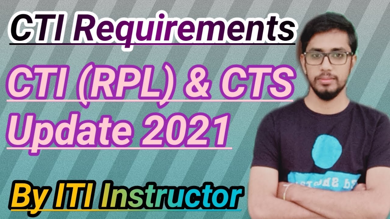 CTI Admission Form 2021 // CITs (RPL) & CTS Form // CTI Official Website // By ITI Instructor
