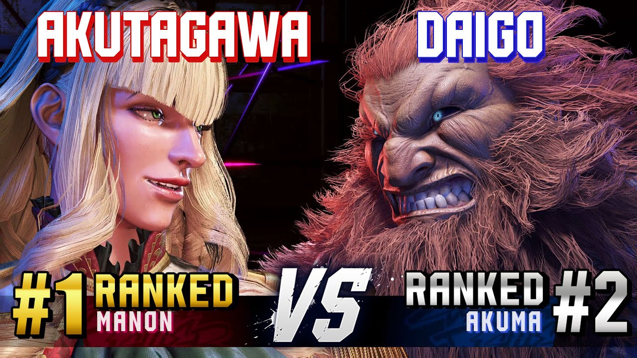 SF6 ▰ AKUTAGAWA (#1 Ranked Manon) vs DAIGO (#2 Ranked Akuma) ▰ High Level Gameplay