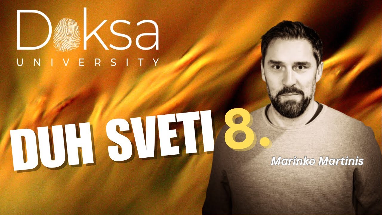 DUH SVETI 8. (Marinko Martinis)