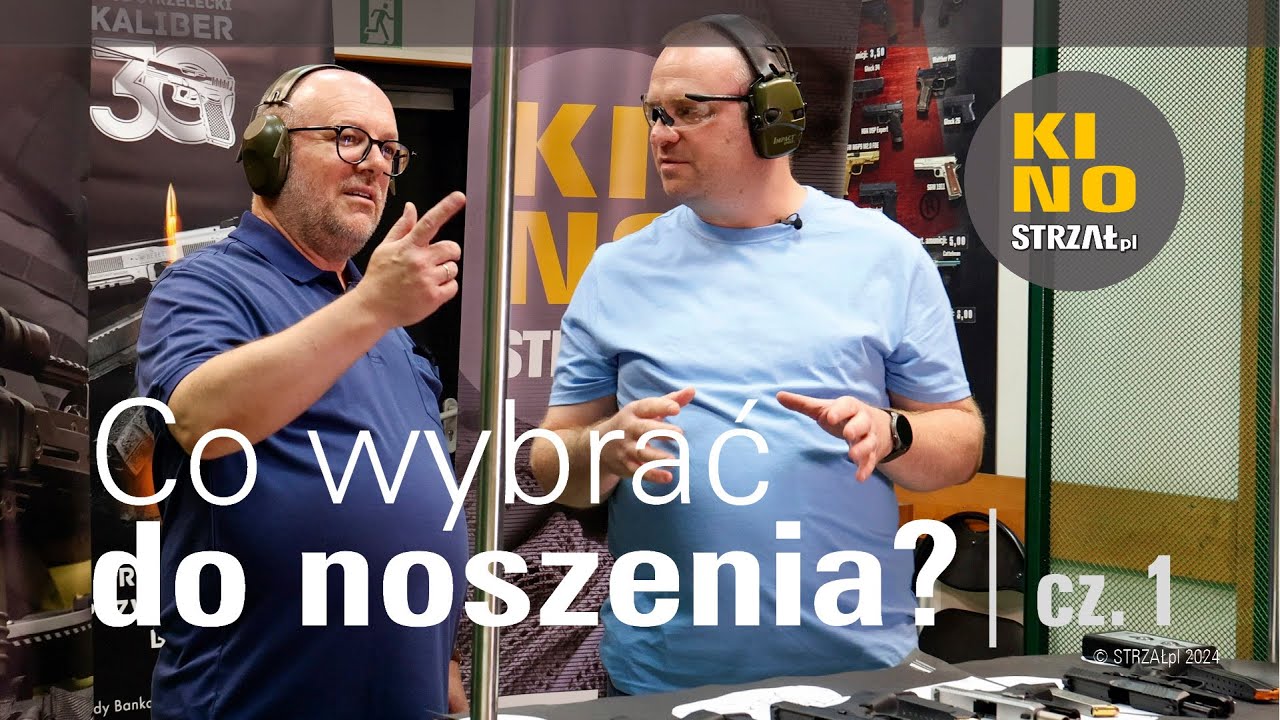KINO Strzał.pl 33 - Co wybrać do noszenia - cz. 1