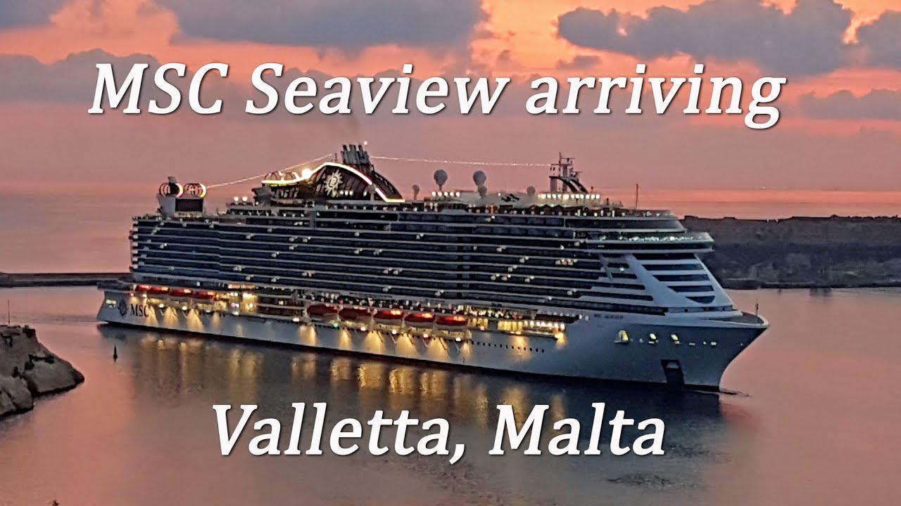 MSC Seaview Arriving Valletta, Malta (4K)