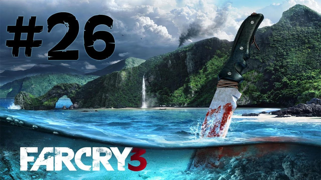 Far Cry 3 - Walkthrough - Part 26 - Fly South (PC/X360/PS3) [HD]