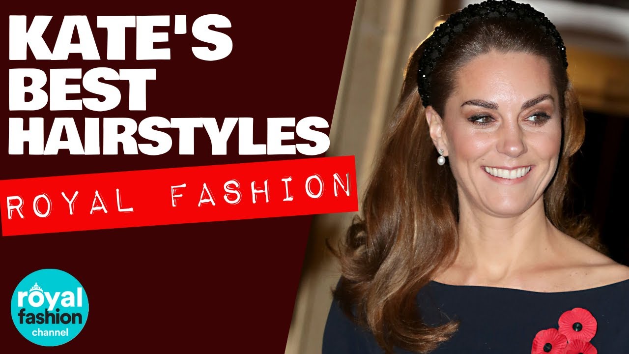 Royal Fashion: Kate Middleton's best hairstyles