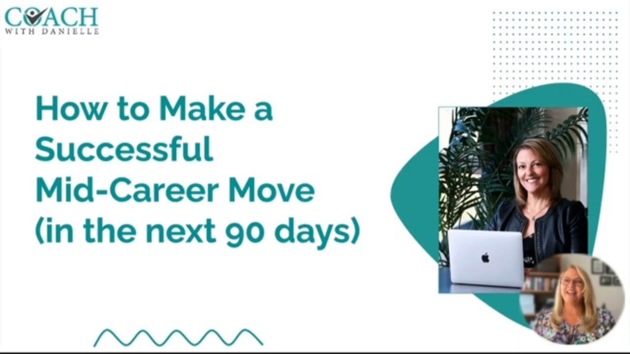 How to Make a Mid-Career Move