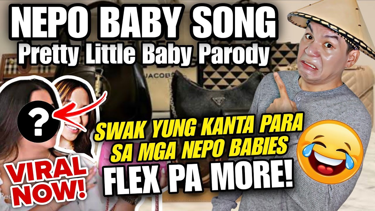 NEPO BABY SONG (Pretty Little Baby Parody) | VIRAL NOW!