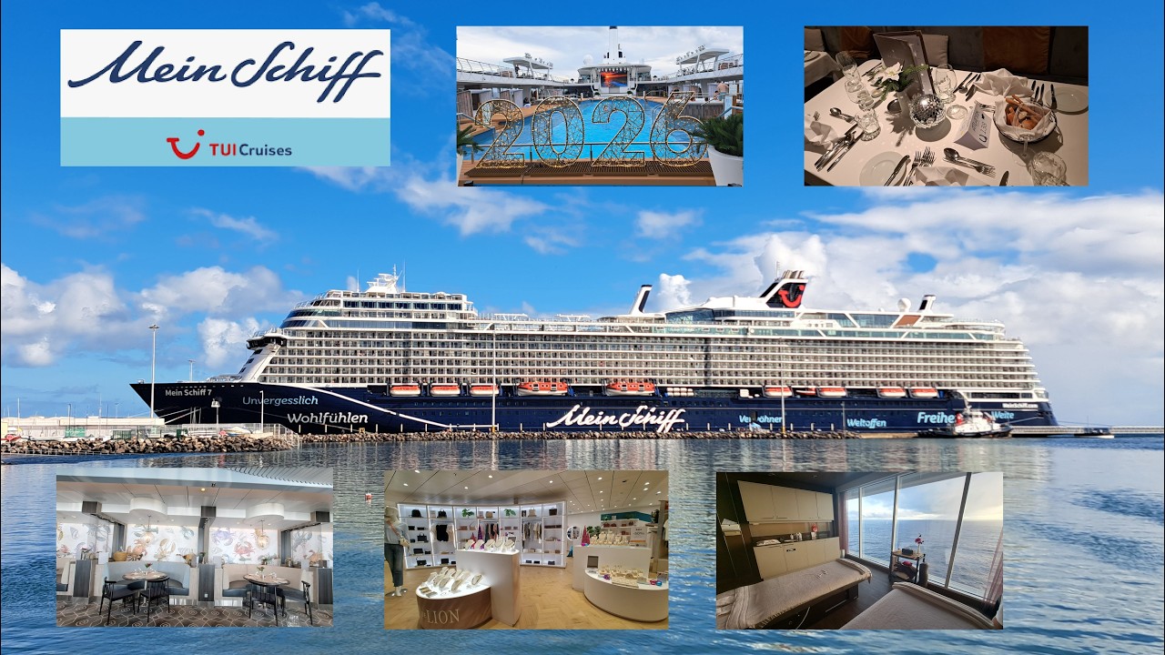 Rundgang / Ship Tour Mein Schiff 7 Kreuzfahrtschiff TUI Cruises Kanaren 2026