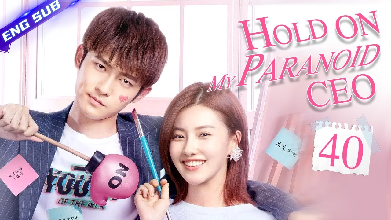 【Multi-sub】Hold On My Paranoid CEO EP40 -End | Tong Mengshi, Wang Herun | CDrama Base