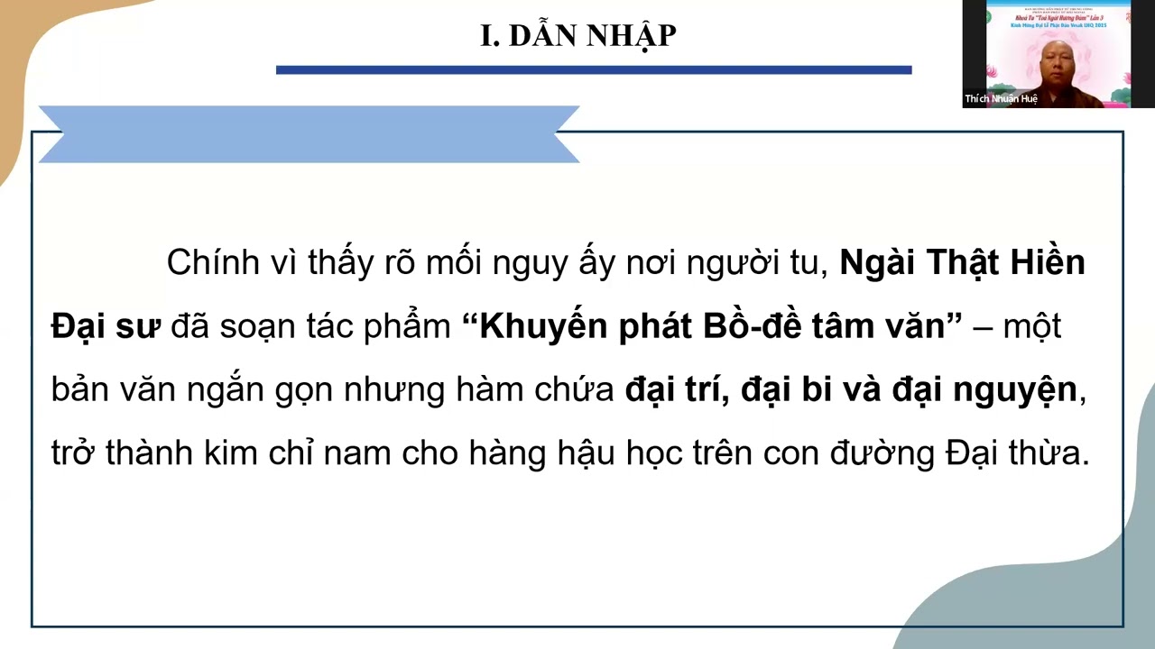 HK4 - Khuyến Phát Bồ Đề Tâm Văn - Buổi 1: Tổng Quan Môn Học - Đại đức Thích Nhuận Huệ