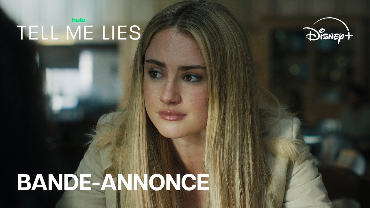 Tell Me Lies, Saison 3 - Bande-annonce officielle (VF) | Disney+