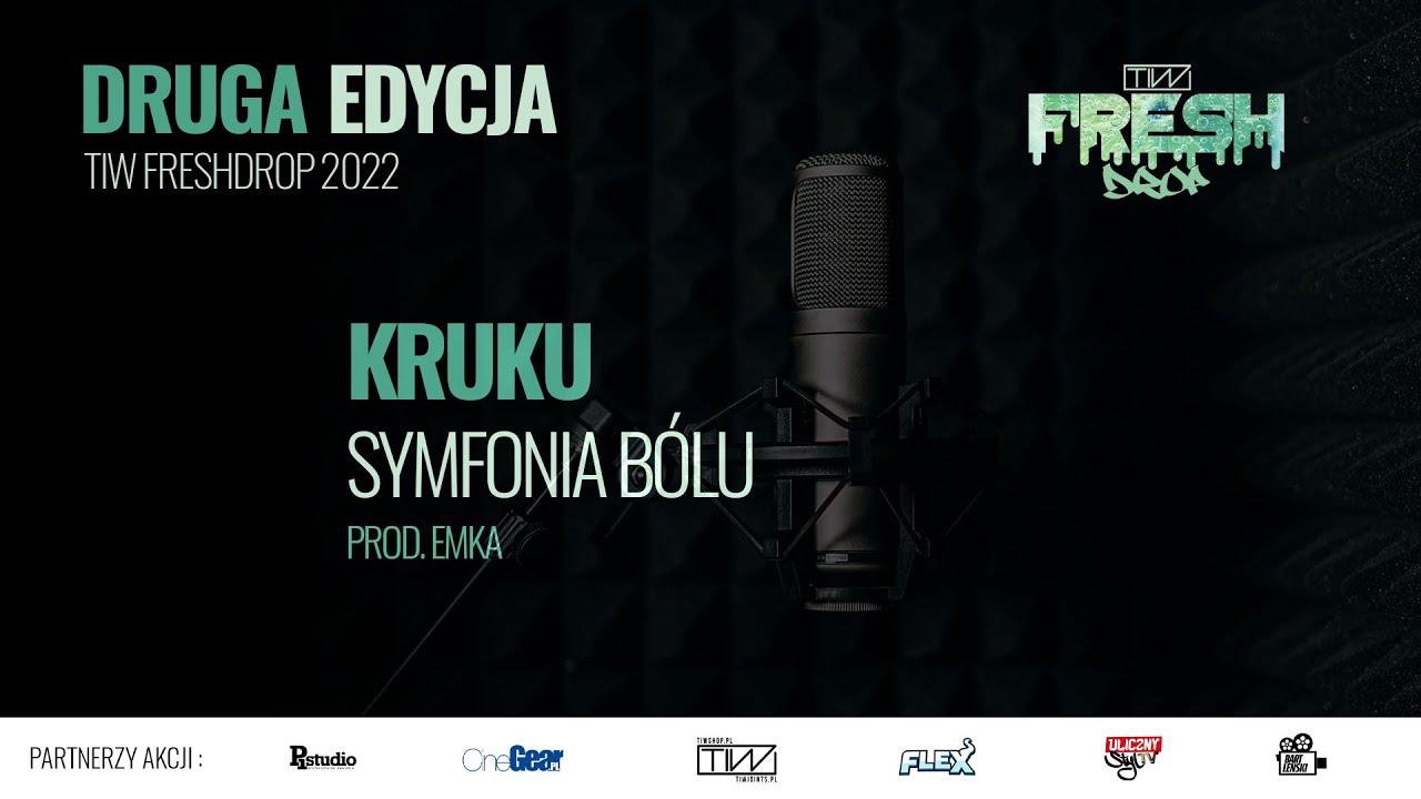 KruKu - Symfonia B&oacute;lu prod. eMKa - TiW FRESHDROP