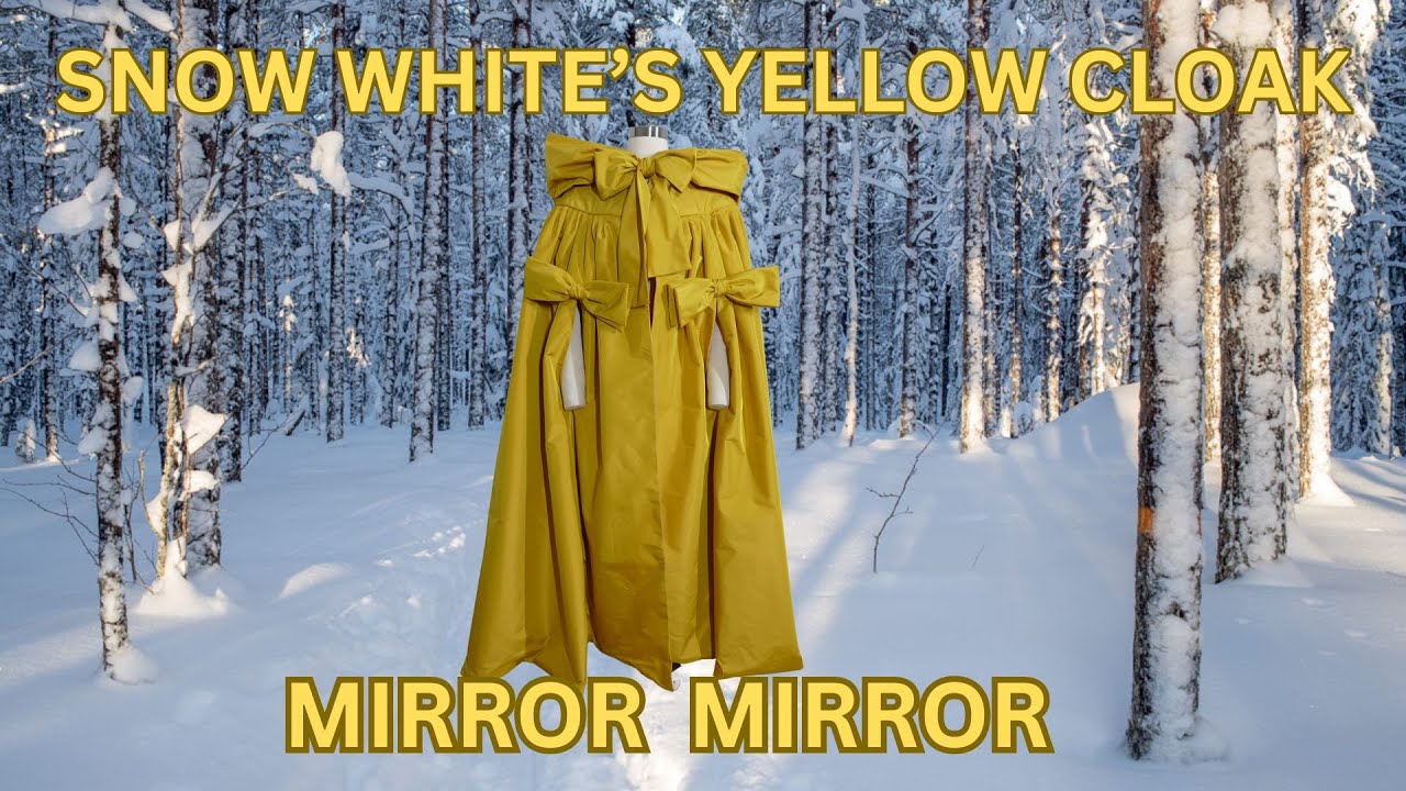 I Made Snow White’s Yellow Cloak From Mirror Mirror Worn By Lily Collins