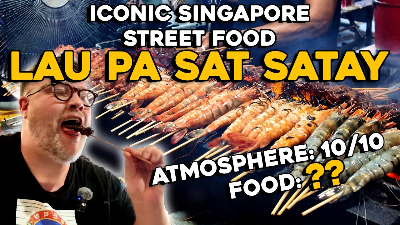 Singapore's ICONIC Lau Pa Sat Satay Street! Tourist Trap or Street Food Paradise?