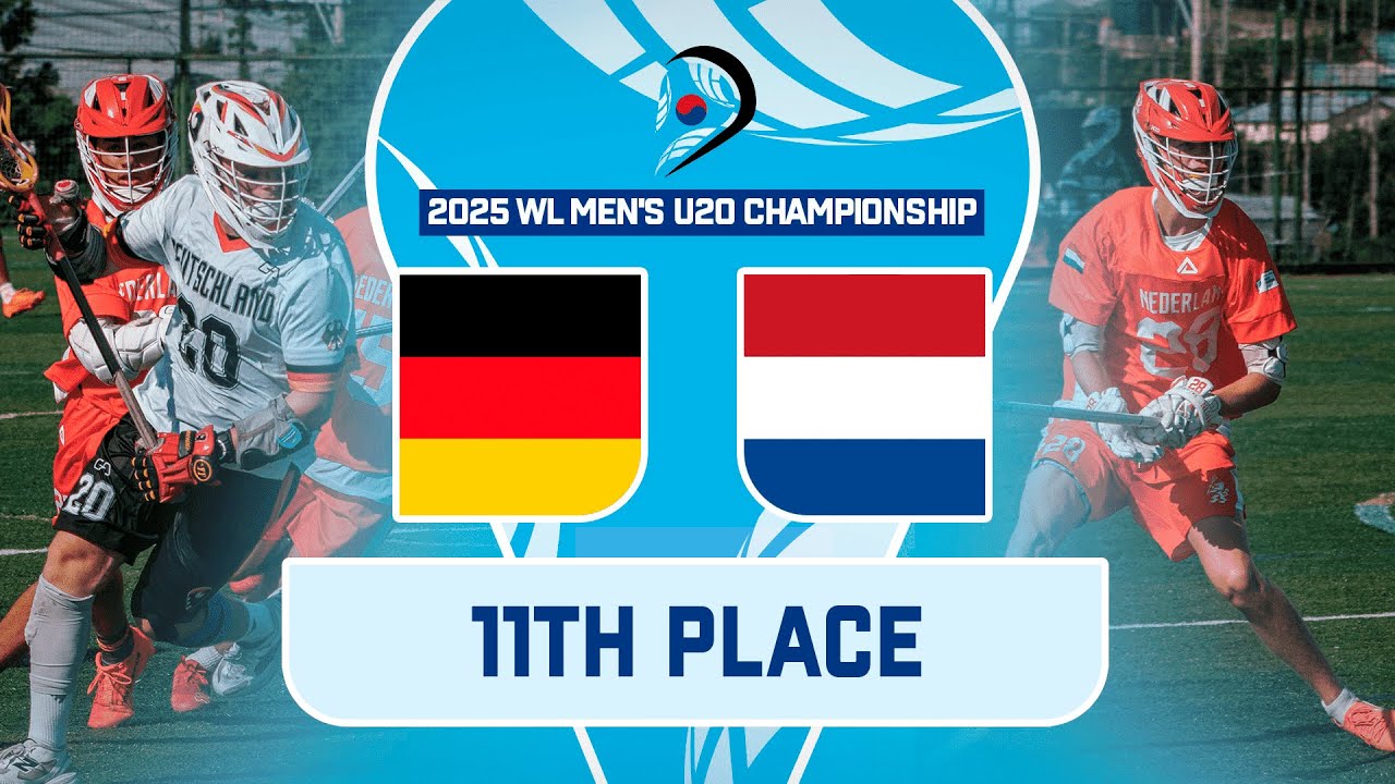 Germany v Netherlands | 11th Place | 2025 World Lacrosse Men's U20 Championship