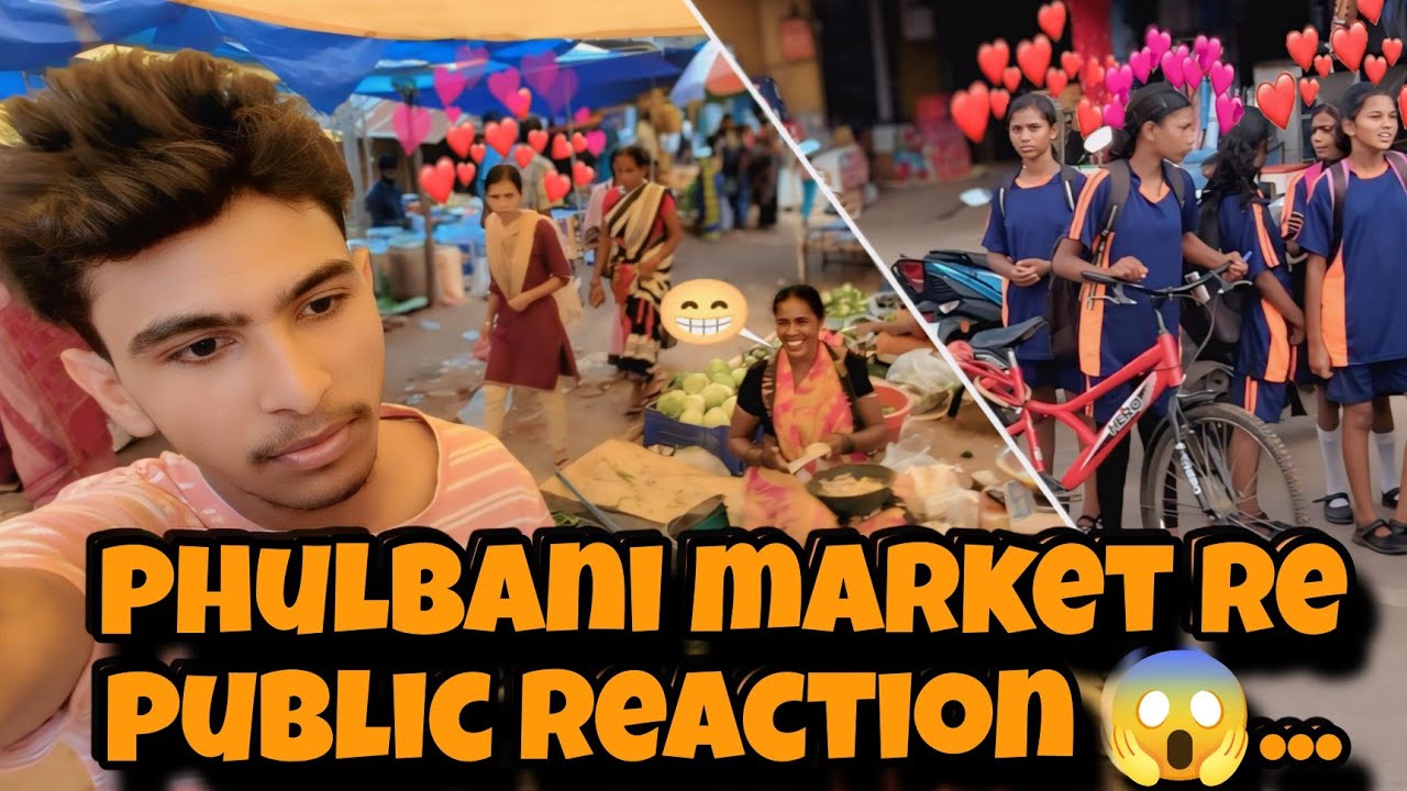 ଫୁଲବାଣୀ ହାଟ ରେ😂..|| Phulbani market re public reaction😱..|| Odia Public Reaction Vlogs || Kandhamal