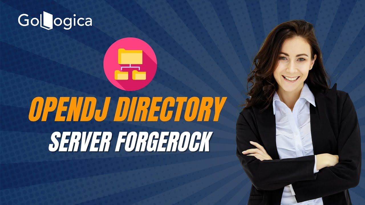ForgeRock OpenDJ Directory Server Explained | Full Tutorial for Beginners | GoLogica