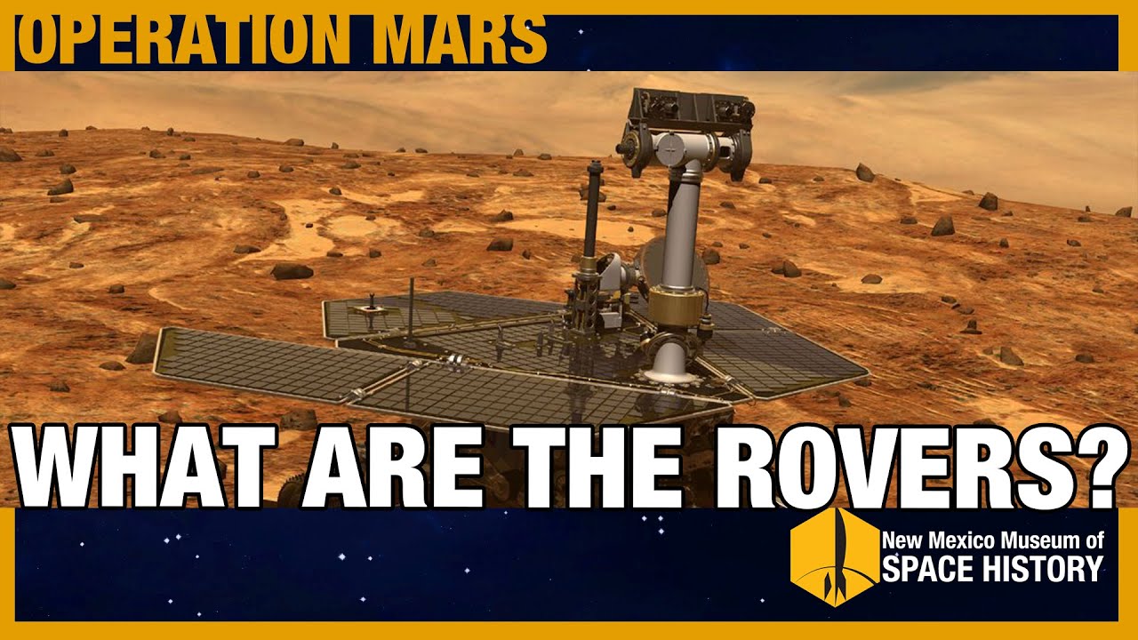 Operation Mars: What are the Rovers?